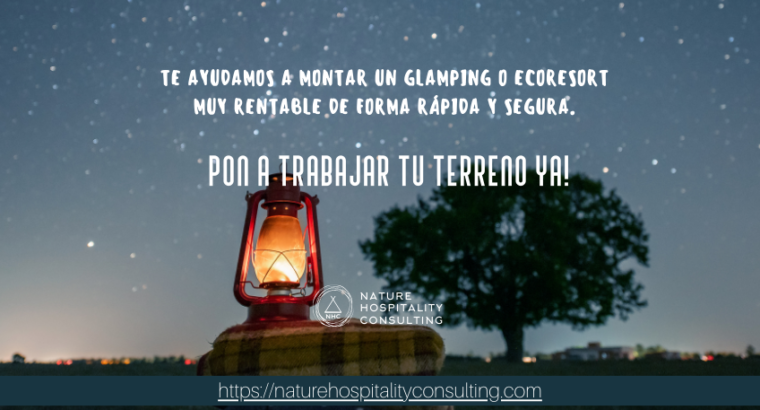 TE AYUDAMOS A MONTAR UN GLAMPING SUPER RENTABLE EN TU TERRENO